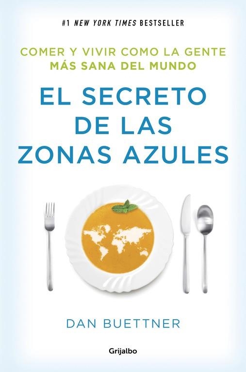 SECRETO DE LAS ZONAS AZULES, EL | 9788425354304 | BUETTNER, DAN | Llibreria Drac - Llibreria d'Olot | Comprar llibres en català i castellà online