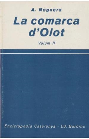 COMARCA D'OLOT VOLUM II, LA | 9000000001596 | NOGUERA, A. | Llibreria Drac - Llibreria d'Olot | Comprar llibres en català i castellà online