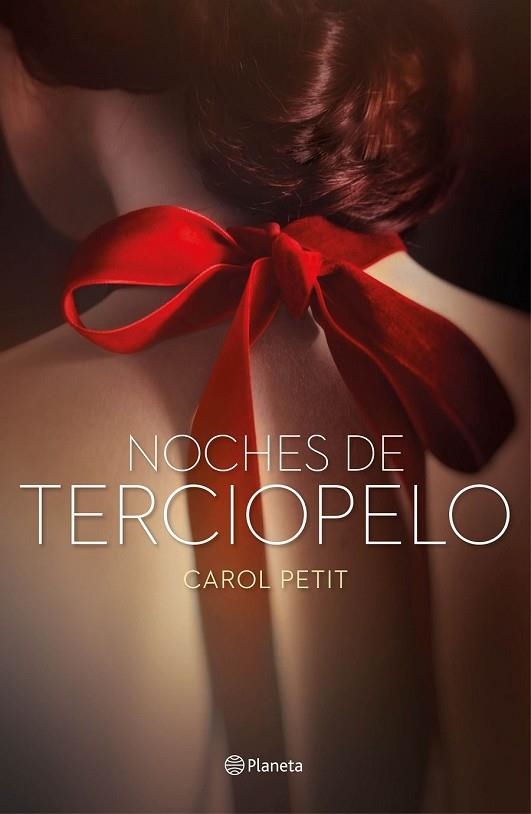 NOCHES DE TERCIOPELO | 9788408159766 | PETIT, CAROL | Llibreria Drac - Llibreria d'Olot | Comprar llibres en català i castellà online