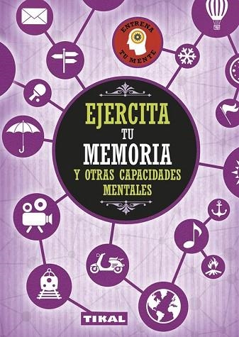 EJERCITA TU MEMORIA Y OTRAS CAPACIDADES MENTALES | 9788499284217 | AA.DD. | Llibreria Drac - Llibreria d'Olot | Comprar llibres en català i castellà online