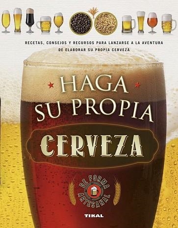 HAGA SU PROPIA CERVEZA | 9788499284354 | SUSAETA, EQUIPO | Llibreria Drac - Llibreria d'Olot | Comprar llibres en català i castellà online