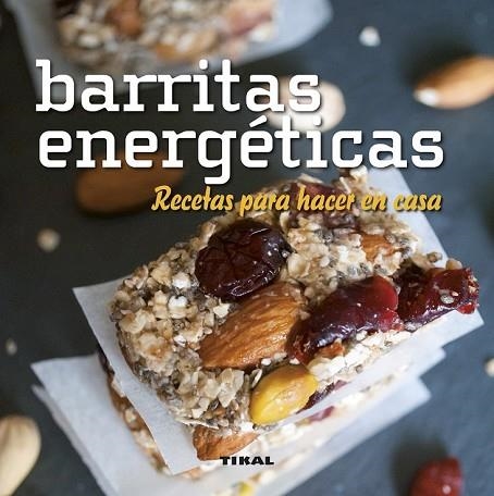 BARRITAS ENERGÉTICAS. RECETAS PARA HACER EN CASA | 9788499284071 | GONZÁLEZ, GUADALUPE | Llibreria Drac - Llibreria d'Olot | Comprar llibres en català i castellà online