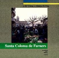 SANTA COLOMA DE FARNERS | 9788486812751 | Llibreria Drac - Llibreria d'Olot | Comprar llibres en català i castellà online