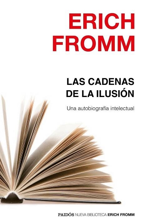 CADENAS DE LA ILUSIÓN, LAS | 9788449332463 | FROMM, ERICH | Llibreria Drac - Librería de Olot | Comprar libros en catalán y castellano online