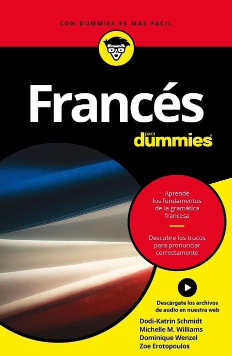 FRANCÉS PARA DUMMIES | 9788432903045 | DODI-KATRIN SCHMIDT/DOMINIQUE WENZEL/MICHELE M. WILLIAMS | Llibreria Drac - Llibreria d'Olot | Comprar llibres en català i castellà online