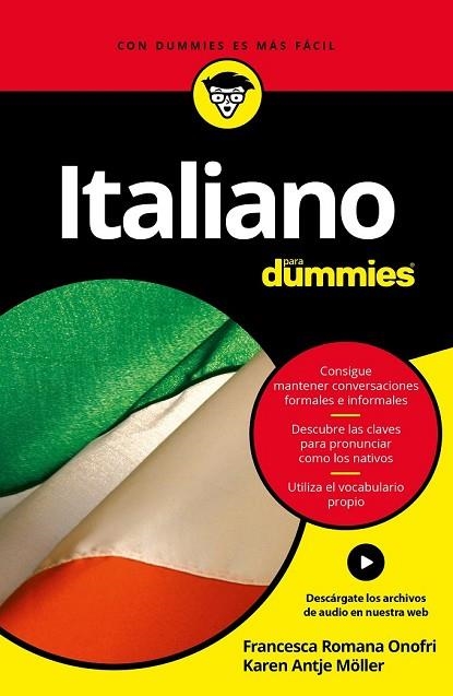 ITALIANO PARA DUMMIES | 9788432903052 | FRANCESCA ROMANA ONOFRI/KAREN ANTJE MÖLLER | Llibreria Drac - Librería de Olot | Comprar libros en catalán y castellano online