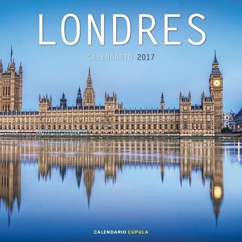 CALENDARIO LONDRES 2017 | 9788448022501 | AA. VV. | Llibreria Drac - Llibreria d'Olot | Comprar llibres en català i castellà online