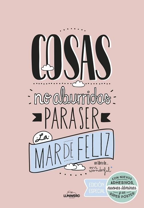 COSAS NO ABURRIDAS PARA SER LA MAR DE FELIZ EDICIÓN ESPECIAL | 9788416489725 | MR. WONDERFUL | Llibreria Drac - Llibreria d'Olot | Comprar llibres en català i castellà online