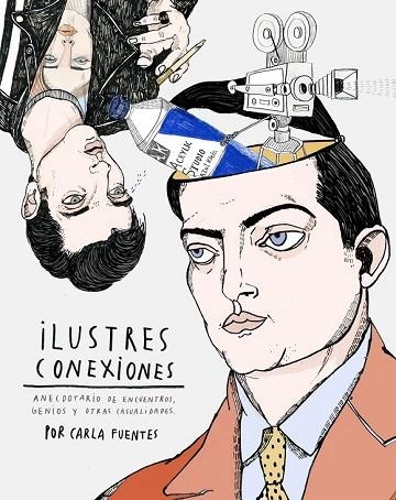 ILUSTRES CONEXIONES | 9788416489510 | FUENTES, CARLA  | Llibreria Drac - Llibreria d'Olot | Comprar llibres en català i castellà online