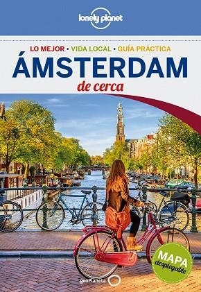 ÁMSTERDAM 2016 (LONELY PLANET DE CERCA) | 9788408152316 | ZIMMERMAN, KARLA  | Llibreria Drac - Llibreria d'Olot | Comprar llibres en català i castellà online