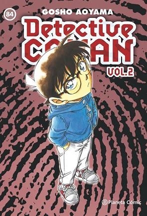 DETECTIVE CONAN II Nº 84 | 9788468472768 | AOYAMA, GOSHO  | Llibreria Drac - Llibreria d'Olot | Comprar llibres en català i castellà online