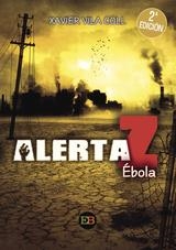 ALERTA Z: EBOLA | 9788494566646 | VILA COLL, XAVIER | Llibreria Drac - Llibreria d'Olot | Comprar llibres en català i castellà online