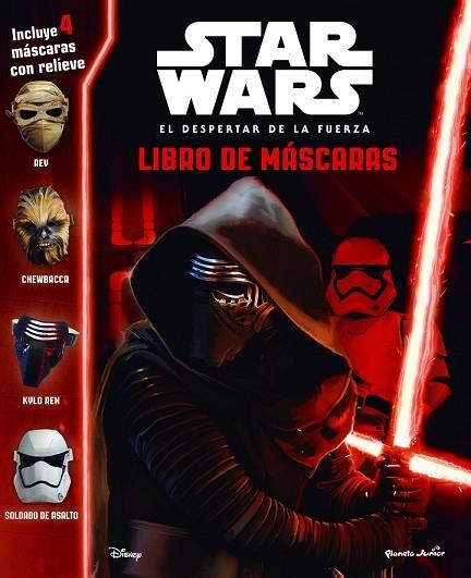 STAR WARS. EL DESPERTAR DE LA FUERZA. LIBRO DE MÁSCARAS | 9788408155256 | STAR  WARS | Llibreria Drac - Llibreria d'Olot | Comprar llibres en català i castellà online