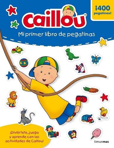 CAILLOU. MI PRIMER LIBRO DE PEGATINAS | 9788408160229 | CHOUETTE PUBLISHING | Llibreria Drac - Librería de Olot | Comprar libros en catalán y castellano online