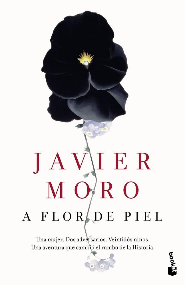 A FLOR DE PIEL | 9788432229350 | MORO, JAVIER | Llibreria Drac - Llibreria d'Olot | Comprar llibres en català i castellà online