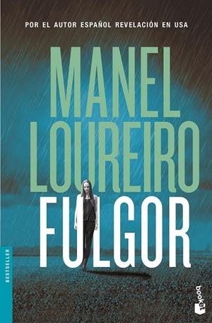 FULGOR | 9788408158738 | LOUREIRO, MANEL | Llibreria Drac - Llibreria d'Olot | Comprar llibres en català i castellà online