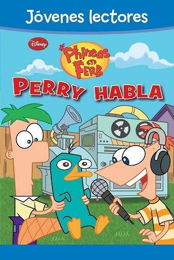 PHINEAS Y FERB. PERRY HABLA! | 9788499514727 | DISNEY | Llibreria Drac - Llibreria d'Olot | Comprar llibres en català i castellà online