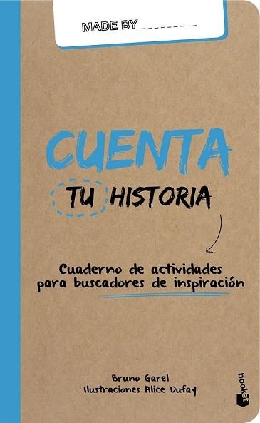 CUENTA TU HISTORIA | 9788408159988 | GAREL, BRUNO | Llibreria Drac - Llibreria d'Olot | Comprar llibres en català i castellà online