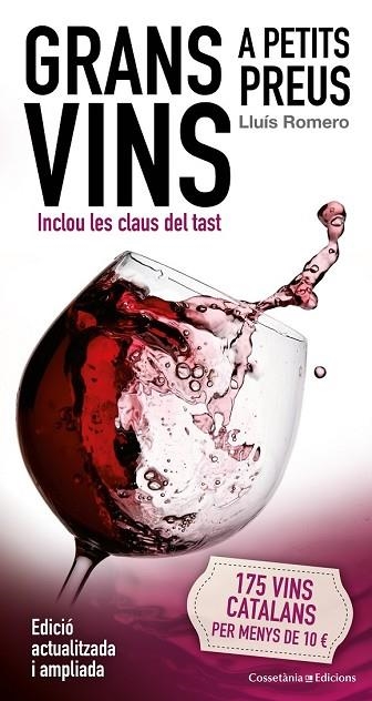 GRANS VINS A PETITS PREUS | 9788490345047 | ROMERO, LLUÍS | Llibreria Drac - Llibreria d'Olot | Comprar llibres en català i castellà online