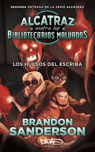 HUESOS DEL ESCRIBA, LOS (ALCATRAZ CONTRA LOS BIBLIOTECARIOS MALVADOS 2) | 9788416712120 | SANDERSON, BRANDON | Llibreria Drac - Llibreria d'Olot | Comprar llibres en català i castellà online