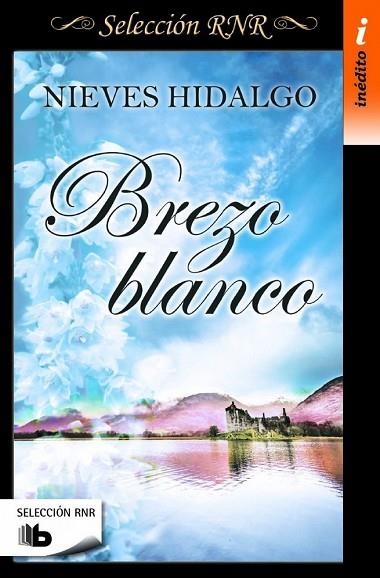 BREZO BLANCO (SELECCIÓN RNR) | 9788490702833 | HIDALGO, NIEVES | Llibreria Drac - Llibreria d'Olot | Comprar llibres en català i castellà online