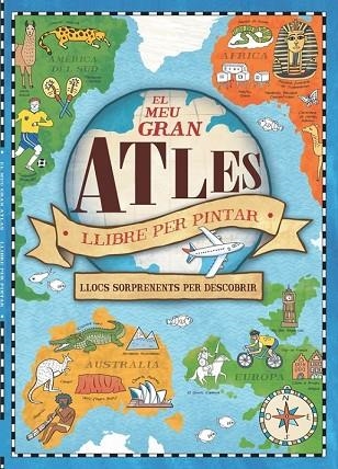 MEU GRAN ATLES, EL. LLIBRE PER PINTAR | 9788448846435 | HUGHES, NATALIE | Llibreria Drac - Llibreria d'Olot | Comprar llibres en català i castellà online