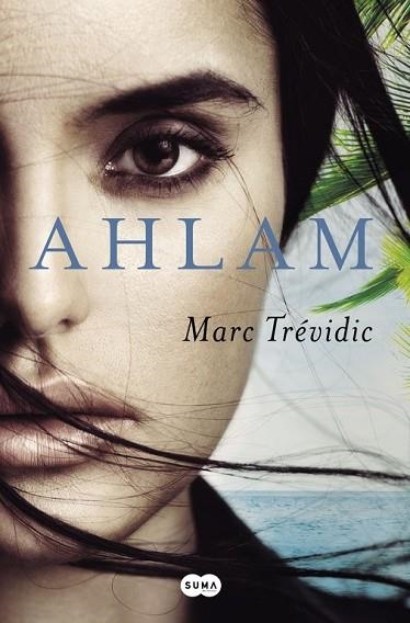 AHLAM | 9788491290179 | TREVIDIC, MARC | Llibreria Drac - Llibreria d'Olot | Comprar llibres en català i castellà online