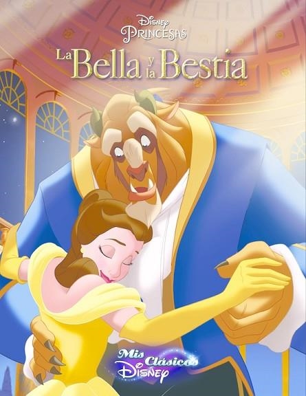 BELLA Y LA BESTIA, LA (MIS CLÁSICOS DISNEY) | 9788416548514 | DISNEY | Llibreria Drac - Llibreria d'Olot | Comprar llibres en català i castellà online