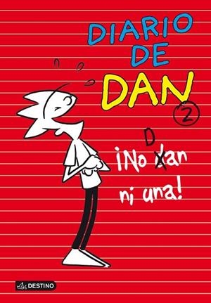 NO DAN NI UNA! DIARIO DE DAN 2 | 9788408113348 | LEDESMA, IVAN | Llibreria Drac - Librería de Olot | Comprar libros en catalán y castellano online