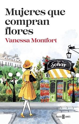 MUJERES QUE COMPRAN FLORES | 9788401017308 | MONTFORT, VANESSA | Llibreria Drac - Librería de Olot | Comprar libros en catalán y castellano online