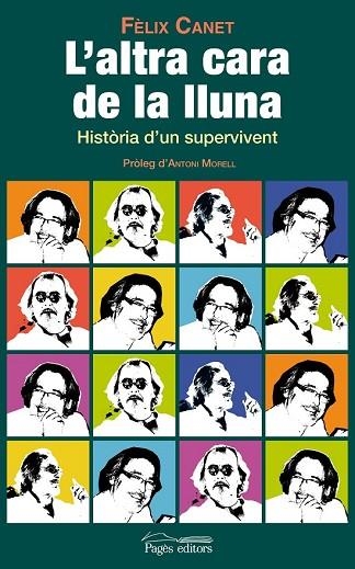 ALTRA CARA DE LA LLUNA, L' | 9788497798631 | CANET, FÈLIX | Llibreria Drac - Llibreria d'Olot | Comprar llibres en català i castellà online