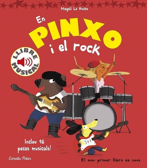 EN PINXO I EL ROCK. LLIBRE MUSICAL | 9788416522804 | LE HUCHE, MAGALI | Llibreria Drac - Llibreria d'Olot | Comprar llibres en català i castellà online