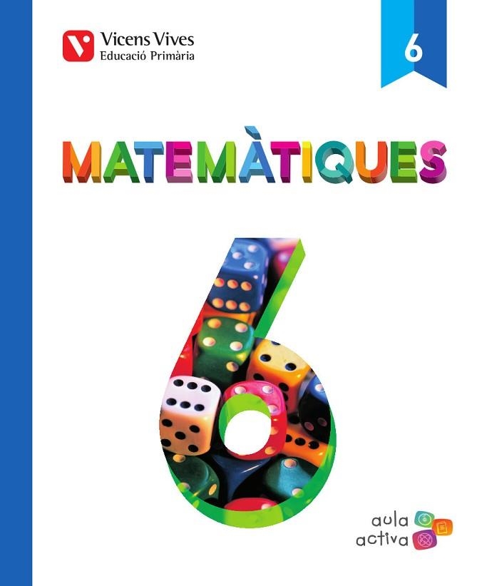 MATEMATIQUES 6 (AULA ACTIVA) | 9788468215761 | FRAILE, JAVIER | Llibreria Drac - Llibreria d'Olot | Comprar llibres en català i castellà online