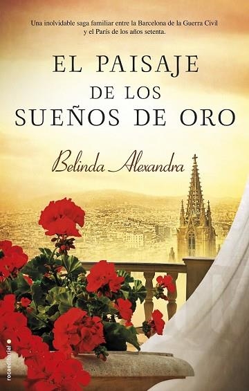 PAISAJE DE LOS SUEÑOS DE ORO, EL | 9788416498345 | ALEXANDRA, BELINDA | Llibreria Drac - Llibreria d'Olot | Comprar llibres en català i castellà online