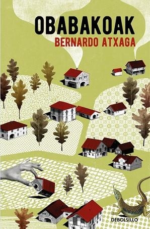 OBABAKOAK | 9788466332309 | ATXAGA, BERNARDO | Llibreria Drac - Llibreria d'Olot | Comprar llibres en català i castellà online