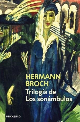 TRILOGÍA DE LOS SONÁMBULOS | 9788490627693 | BROCH, HERMANN | Llibreria Drac - Llibreria d'Olot | Comprar llibres en català i castellà online