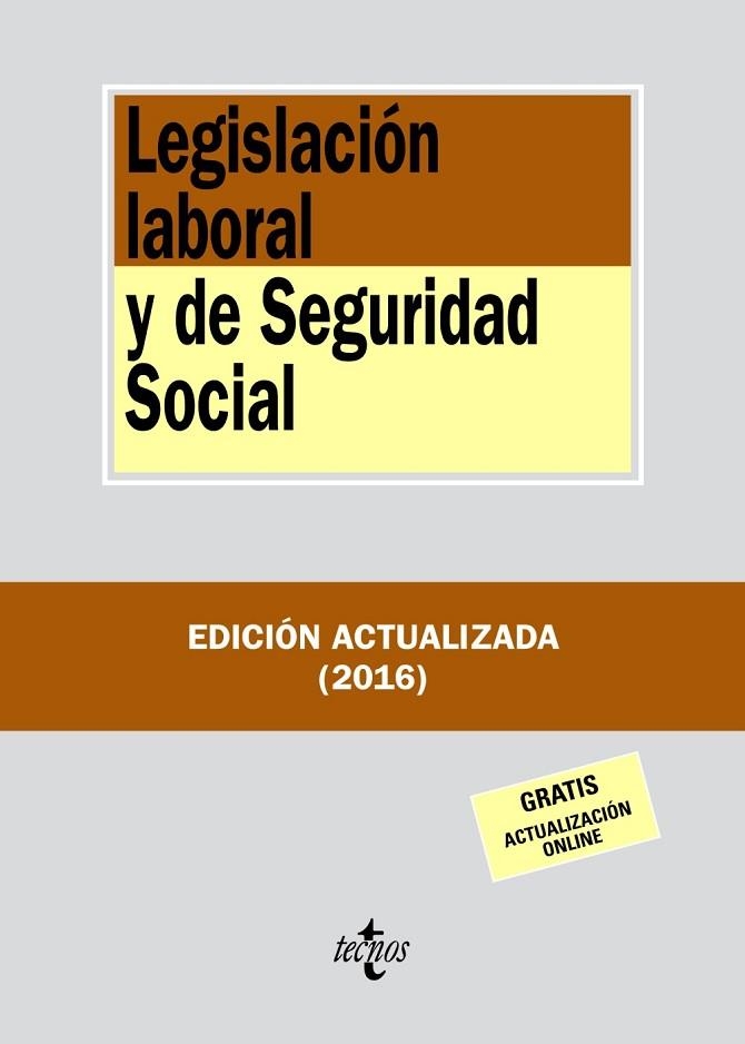 LEGISLACIÓN LABORAL Y DE SEGURIDAD SOCIAL (2016) | 9788430969456 | AAVV | Llibreria Drac - Llibreria d'Olot | Comprar llibres en català i castellà online