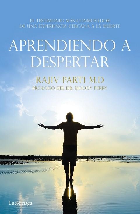 APRENDIENDO A DESPERTAR | 9788416694259 | PARTI, RAJIV; PERRY, PAUL | Llibreria Drac - Llibreria d'Olot | Comprar llibres en català i castellà online