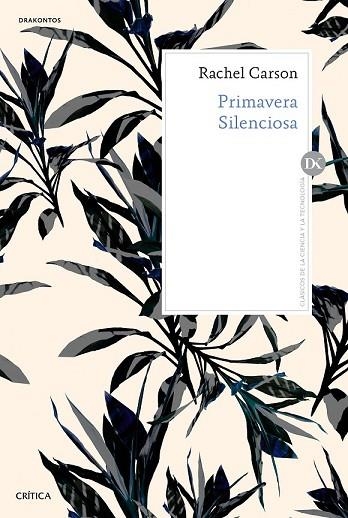 PRIMAVERA SILENCIOSA | 9788416771172 | CARSON, RACHEL | Llibreria Drac - Librería de Olot | Comprar libros en catalán y castellano online