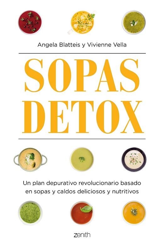 SOPAS DETOX | 9788408160397 | BLATTEIS, ANGELA; VELLA, VIVENNE | Llibreria Drac - Llibreria d'Olot | Comprar llibres en català i castellà online