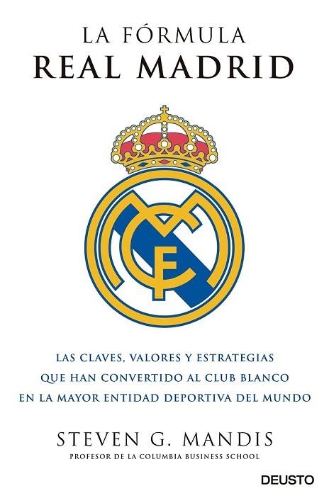 FÓRMULA REAL MADRID, LA | 9788423425631 | MANDIS, STEVEN G. | Llibreria Drac - Llibreria d'Olot | Comprar llibres en català i castellà online