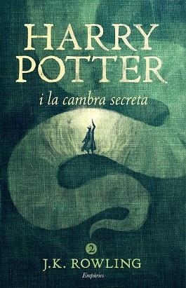 HARRY POTTER I LA CAMBRA SECRETA 2 (RÚSTICA) | 9788416367818 | ROWLING, J.K. | Llibreria Drac - Llibreria d'Olot | Comprar llibres en català i castellà online