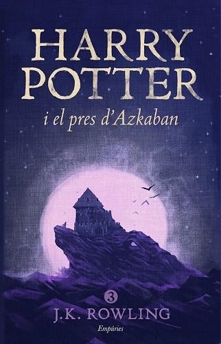 HARRY POTTER I EL PRES D'AZKABAN 3 (RÚSTICA) | 9788416367825 | ROWLING, J.K. | Llibreria Drac - Llibreria d'Olot | Comprar llibres en català i castellà online