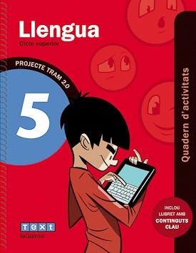 TRAM 2.0 QUADERN D'ACTIVITATS LLENGUA 5 | 9788441221963 | AADD | Llibreria Drac - Llibreria d'Olot | Comprar llibres en català i castellà online