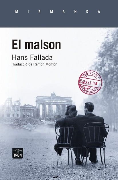 MALSON, EL | 9788415835868 | FALLADA, HANS | Llibreria Drac - Llibreria d'Olot | Comprar llibres en català i castellà online