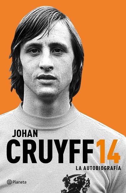 14. LA AUTOBIOGRAFÍA | 9788408161592 | CRUYFF, JOHAN | Llibreria Drac - Llibreria d'Olot | Comprar llibres en català i castellà online