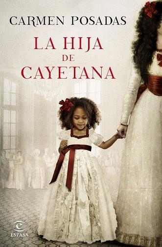 HIJA DE CAYETANA, LA | 9788467047738 | POSADAS, CARMEN | Llibreria Drac - Librería de Olot | Comprar libros en catalán y castellano online