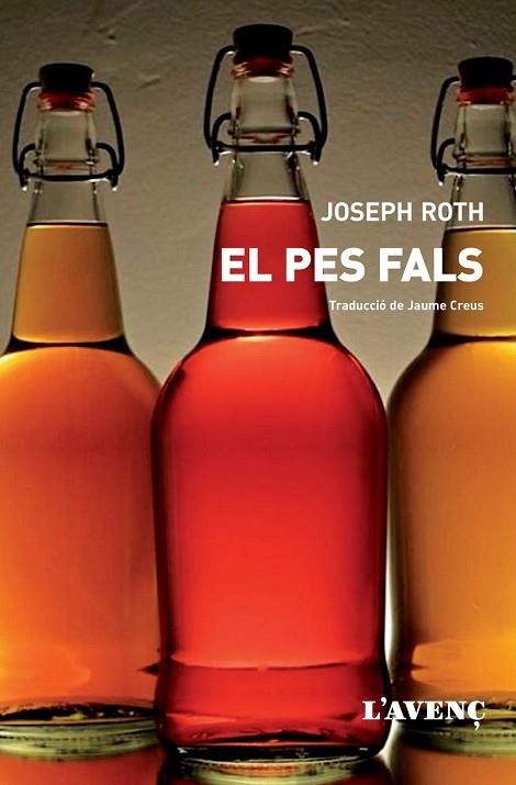 PES FALS, EL | 9788416853007 | ROTH, JOSEPH | Llibreria Drac - Llibreria d'Olot | Comprar llibres en català i castellà online