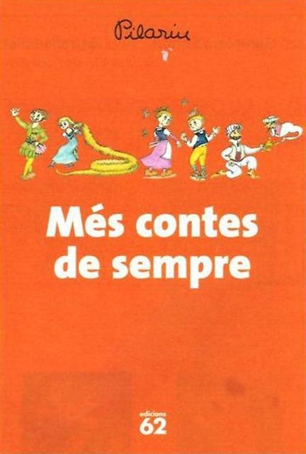 MÉS CONTES DE SEMPRE | 9788429775266 | BAYÉS, PILARÍN | Llibreria Drac - Llibreria d'Olot | Comprar llibres en català i castellà online