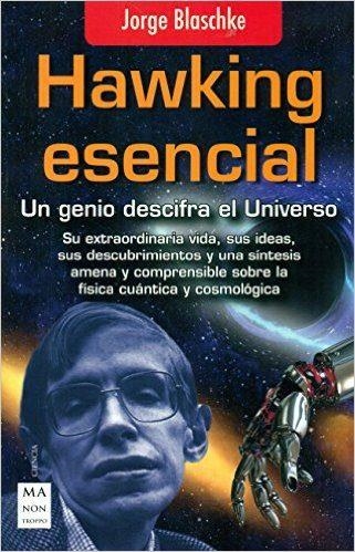 HAWKING ESENCIAL | 9788415256984 | BLASCHKE, JORGE | Llibreria Drac - Librería de Olot | Comprar libros en catalán y castellano online